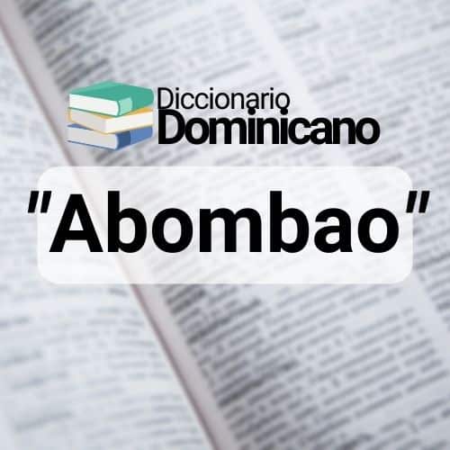 significado de Abombao